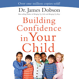 Icon image Building Confidence In Your Child