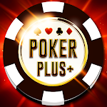 Cover Image of डाउनलोड Poker Plus+ Free Texas Holdem Poker Games 0.109 APK