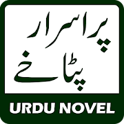 Urdu Novel : Pur Israr Patakhy