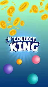 Collect King - Earn BTC