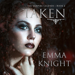 Mynd af tákni Taken (Book #2 of the Vampire Legends)