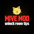 Mȋive Mod Unlock Room New Tips8.8.8
