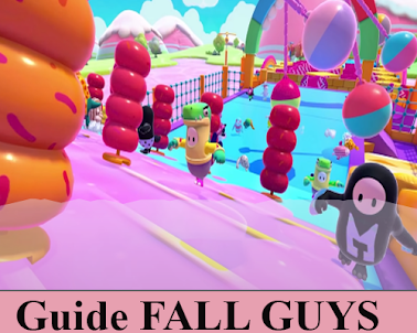 Guide for Fall Guys Game Walkthrough