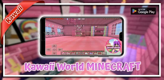 Kawaii World for Minecraft PE