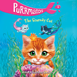 Icon image Purrmaids #1: The Scaredy Cat