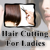 NEW Hair Cutting Style For Ladies / Girls / Women icon