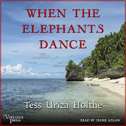 Icon image When the Elephants Dance: A Novel
