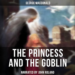 Icon image The Princess and the Goblin