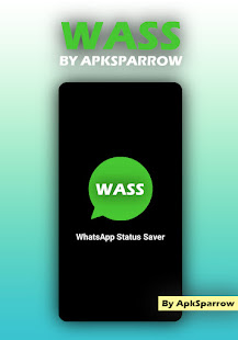Download WhatsApp Status Saver App - WASS : WhatsApp Status For PC Windows and Mac apk screenshot 1