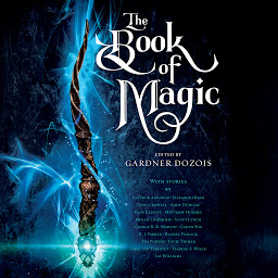 Symbolbild für The Book of Magic: A Collection of Stories