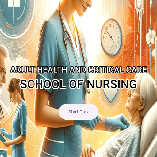 ADULT HEALTH AND CRITICAL CARE