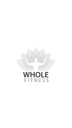 Android application Whole Fitness screenshort