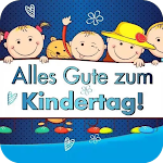 Cover Image of ดาวน์โหลด Glückwünsche zum Kindertag  APK