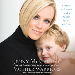 Kuvake-kuva Mother Warriors: A Nation of Parents Healing Autism against All Odds
