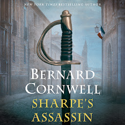 Icon image Sharpe's Assassin: Richard Sharpe and the Occupation of Paris, 1815