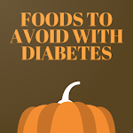 Cover Image of Download Foods to Avoid with Diabetes 1.0.0 APK