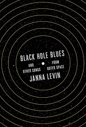 Icon image Black Hole Blues and Other Songs from Outer Space