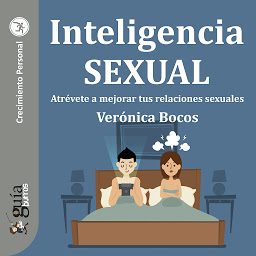 Obraz ikony: GuíaBurros: Inteligencia Sexual: Atrévete a mejorar tus relaciones sexuales