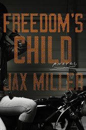 Icon image Freedom's Child: A Novel