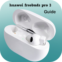 huawei freebuds pro 3 Guide