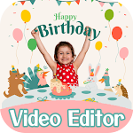 Cover Image of Tải xuống Birthday Video Maker with song  APK