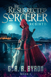 Obraz ikony: The Resurrected Sorcerer: Rebirth Book 1