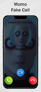 Momo Fake Call