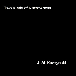 Obraz ikony: Two Kinds of Narrowness