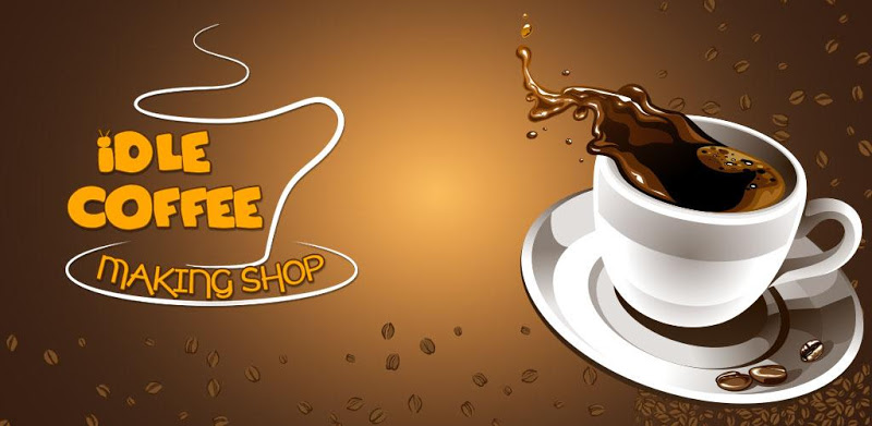 Idle Coffee Making Shop - Coffee Maker Game