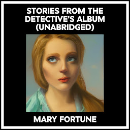 Icon image Stories From The Detective's Album (Unabridged)