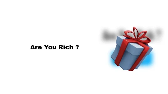 ? Are You Rich