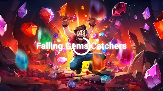 Falling Gems Catchers