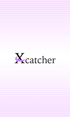 X Catcherのおすすめ画像1