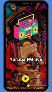 Yoruba FM live