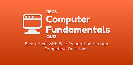 Computer Fundamentals Quiz BCS