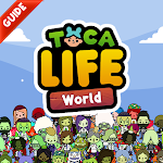 Cover Image of Download Guide Toca Life World: Walkthrough For Tοca Life 1.0.1 APK