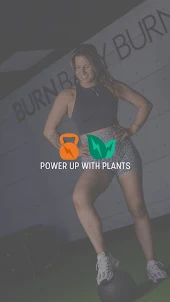 Power Up With Plants