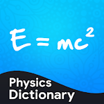 Cover Image of 下载 Physics Dictionary  APK