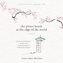 Obraz ikony: The Phone Booth at the Edge of the World: A Novel