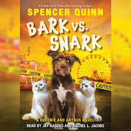 Icon image Bark vs. Snark: A Queenie and Arthur Novel