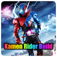 Kamen Rider Build Henshin Hd Wallpaper Androidの最新バージョン Apkをダウンロードします
