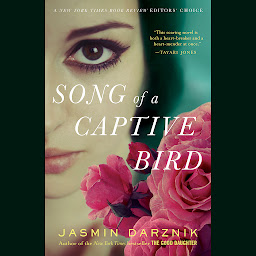Icon image Song of a Captive Bird: A Novel