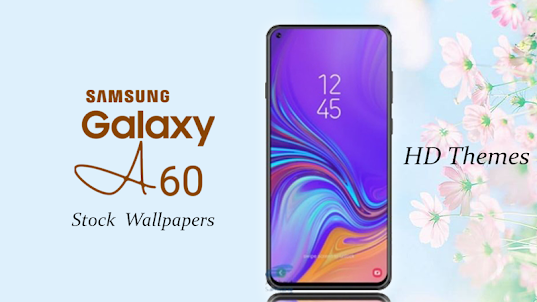 Theme for Samsung Galaxy A60