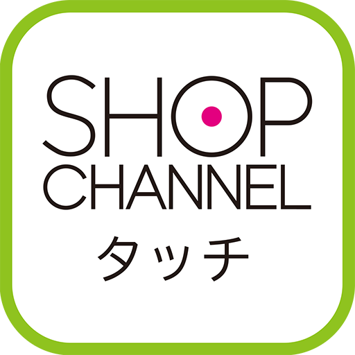 ショップチャンネル タッチでアプリ Google Play のアプリ