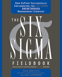 Icon image Six Sigma: The Breakthrough Management Strategy Revolutionizing the World's Top Corporation