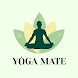Yoga Mate - Inner Peace Found