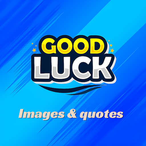 good luck Images & Quotes - AppWisp.com
