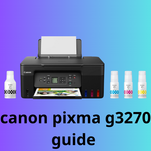 canon g3270 guide