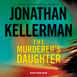 Icon image The Murderer's Daughter: A Novel