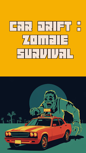 Android application Car Drift : Zombie Survival screenshort